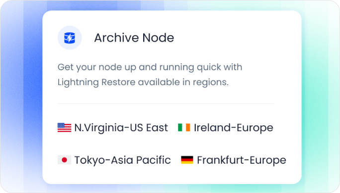 Start Archive Nodes in Seconds